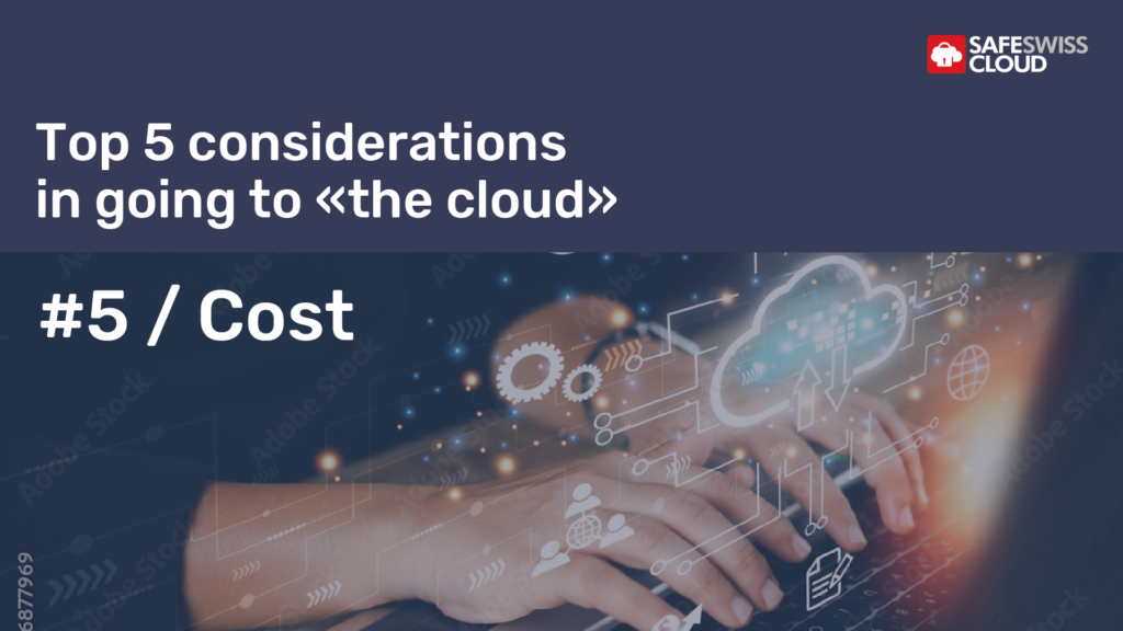 Top 5 Considerations in going to the Cloud